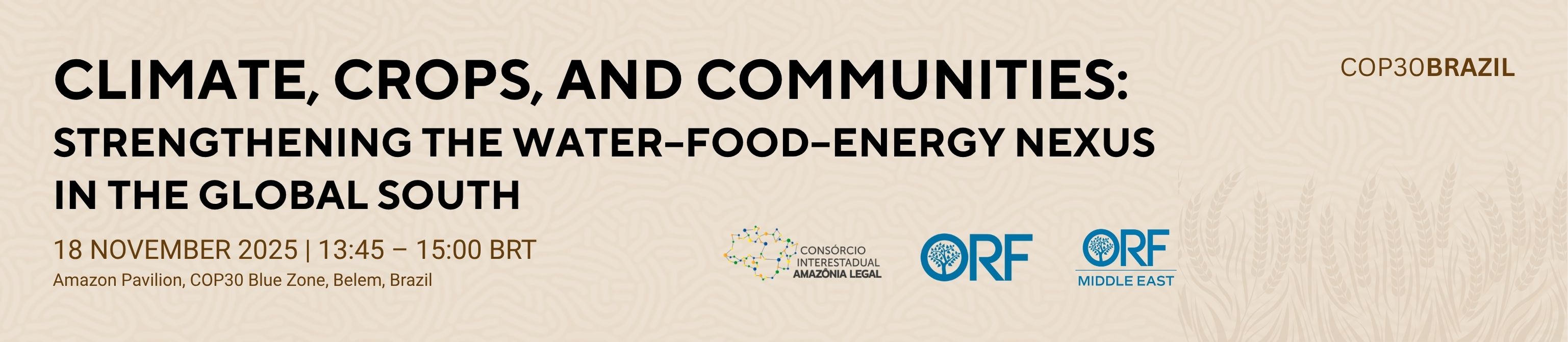 Climate, Crops, and Communities: Strengthening the Water–Food–Energy Nexus in the Global South